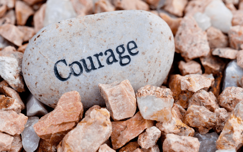 courage